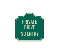 No Entry Private Drive Aluminum Sign (Reflective)