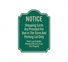 Shopping Carts For Use In The Store & Parking Lot Only Aluminum Sign (Reflective)