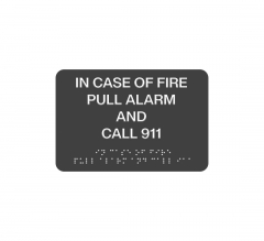 In Case of Fire Pull Alarm Braille Sign