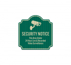 Under 24 Hour Surveillance Aluminum Sign (HIP Reflective)