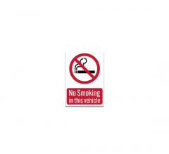 No Smoking In Vehicle Decal (Non Reflective)