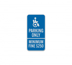 California Combination Handicap Aluminum Sign (Diamond Reflective)