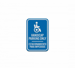 Bilingual Handicapped Reserved Parking Aluminum Sign (Diamond Reflective)