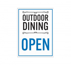 Outdoor Dining Open Corflute Sign (Non Reflective)