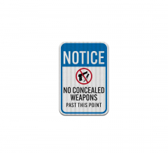 No Concealed Weapons Aluminum Sign (EGR Reflective)