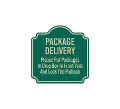 Put Packages In Drop Box Aluminum Sign (HIP Reflective)