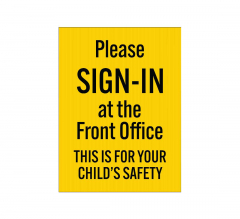 Please Sign In At The Front Office Corflute Sign (Non Reflective)