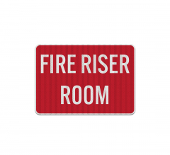 Fire Riser Fire Riser Room Aluminum Sign (EGR Reflective)