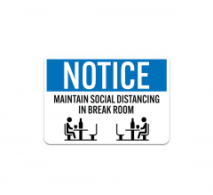 Social Distancing Notice Maintain Social Distancing Decal (Non Reflective)