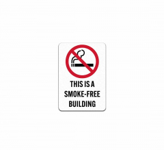 This Is A Smoke Free Building Decal (Non Reflective)