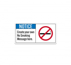 Custom No Smoking Message Decal (Non Reflective)