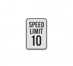 MUTCD Speed Limit 10 Aluminum Sign (Diamond Reflective)