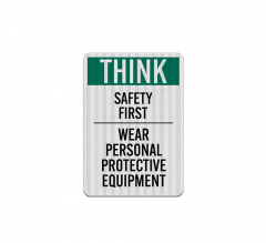 Ppe Safety Protection Equipment Aluminum Sign (EGR Reflective)
