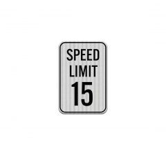 Advisory Speed Limit 15 MPH Aluminum Sign (HIP Reflective)