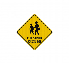 Pedestrian Crossing Aluminum Sign (EGR Reflective)
