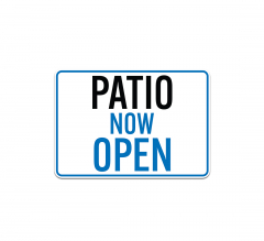 Patio Now Open Decal (Non Reflective)