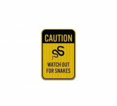 Watch Out For Snakes Aluminum Sign (EGR Reflective)