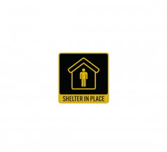 Shelter In Place Decal (EGR Reflective)