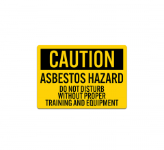 OSHA  Asbestos Hazard Decal (Non Reflective)