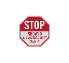 Security Stop Show IDÂ  Aluminum Sign (EGR Reflective)