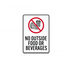Food Cafeteria Lunchroom No Outside Food or Beverages Decal (Non Reflective)
