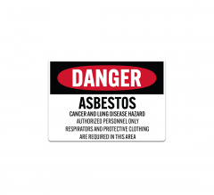 OSHA Asbestos Cancer & Lung Disease Hazard Decal (Non Reflective)