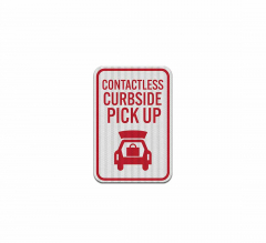 Contactless Curbside Pickup Aluminum Sign (EGR Reflective)