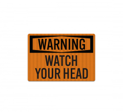 Warning Watch Your Head Decal (EGR Reflective)