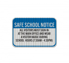 All Visitors Must Sign In Aluminum Sign (HIP Reflective)