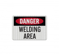 Welding Area Aluminum Sign (EGR Reflective)