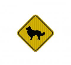 Border Collie Guard Dog Symbol Aluminum Sign (HIP Reflective)