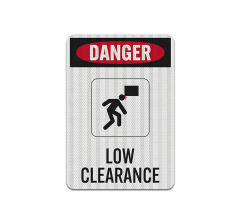 Low Clearance Aluminum Sign (EGR Reflective)