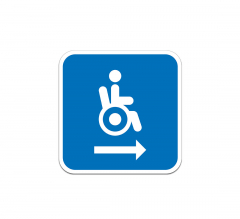 Handicap Symbol With Right Arrow Aluminum Sign (Non Reflective)