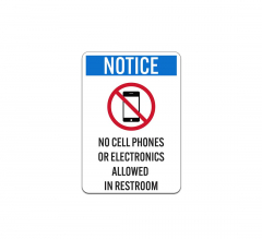 OSHA No Cell Phones or Electronics Allowed Aluminum Sign (Non Reflective)