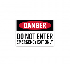 Do Not Enter Emergency Exit Decal (Non Reflective)