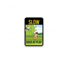 Dogs at Play Aluminum Sign (Non Reflective)