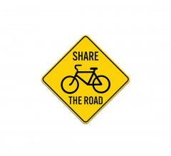 Share The Road Aluminum Sign (Non Reflective)