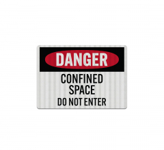 Confined Space Do Not Enter Decal (EGR Reflective)