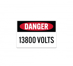 Warning 13800 Volts Decal (Non Reflective)