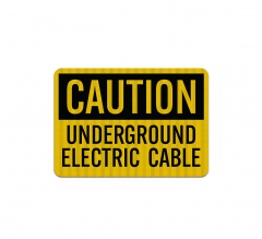 Underground Electric Cable Aluminum Sign (EGR Reflective)