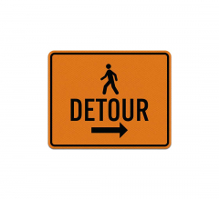 Pedestrian Detour Aluminum Sign (Diamond Reflective)