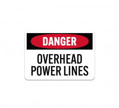 OSHA Overhead Power Lines Plastic Sign