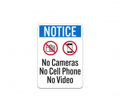 Notice No Cameras No Cell Phone No Video Plastic Sign