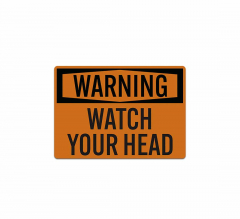 Warning Watch Your Head Decal (Reflective)
