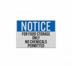 OSHA Food Storage Only No Chemicals Decal (Reflective)