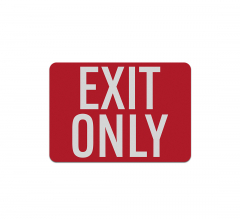 Exit Only Decal (Reflective)