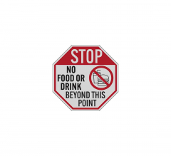 No Food Or Drink Beyond This Point Decal (Reflective)