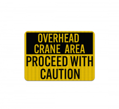 Overhead Crane Area Aluminum Sign (EGR Reflective)