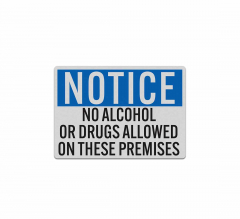 OSHA Notice No Drugs Or Alcohol Decal (Reflective)