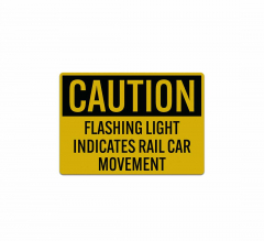 Flashing Light Indicates Rail Car Movement Decal (Reflective)